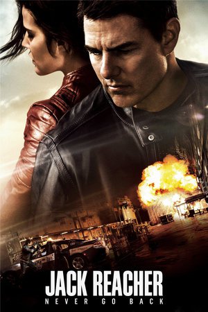 Nonton Film Jack Reacher: Never Go Back Full HD Sub Indo