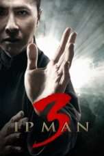 Nonton Film Ip Man 3 Full HD Sub Indo
