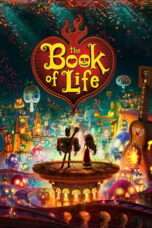 Nonton Film The Book of Life (2014) Full HD Sub Indo