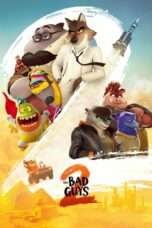 Nonton Film The Bad Guys 2 Full HD Sub Indo