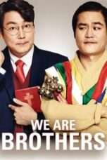 Nonton Film We Are Brothers 2014 Full HD Sub Indo