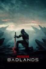 Nonton Film Predator: Badlands Full HD Sub Indo