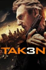 Nonton Film Taken 3 (2014) Full HD Sub Indo