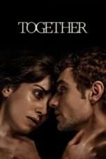 Nonton Film Together 2025 Full HD Sub Indo