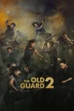 Nonton Film The Old Guard 2 2025 Full HD Sub Indo