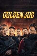Nonton Film Golden Job Full HD Sub Indo