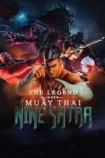 Nonton Film The Legend of Muay Thai: 9 Satra Full HD Sub Indo