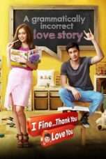 I Fine Thank You Love You Nonton Film I Fine Thank You Love You (2014) Full HD Sub Indo