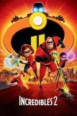 Nonton Film Incredibles 2 Full HD Sub Indo