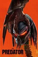 Nonton Film The Predator 2018 Full HD Sub Indo