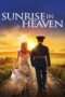 Nonton Film Sunrise in Heaven Full HD Sub Indo