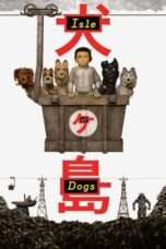 Nonton Film Isle of Dogs Full HD Sub Indo