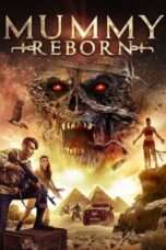 Mummy Reborn Nonton Film Mummy Reborn Full HD Sub Indo