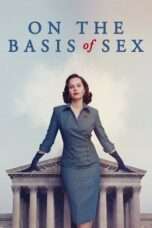 Nonton Film On the Basis of Sex Full HD Sub Indo