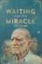 Nonton Film Waiting for the Miracle to Come Full HD Sub Indo