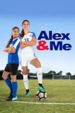 Nonton Film Alex & Me Full HD Sub Indo