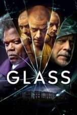 Glass 2019 Nonton Film Glass Full HD Sub Indo