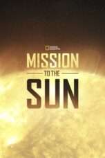Mission to the Sun 2018 Nonton Film Mission to the Sun (2018) Full HD Sub Indo