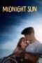 Nonton Film Midnight Sun Full HD Sub Indo