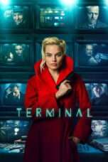 Nonton Film Terminal 2018 Full HD Sub Indo