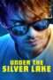 nonton film Under the Silver Lake full movie sub Indo