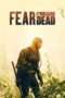 Fear the Walking Dead nonton film Fear the Walking Dead full movie sub Indo