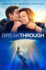 nonton film Breakthrough full movie sub Indo